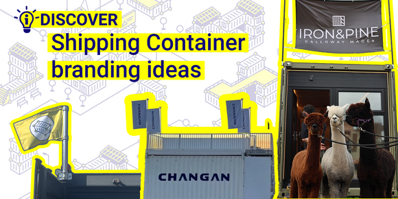 12 Shipping Container Branding Ideas