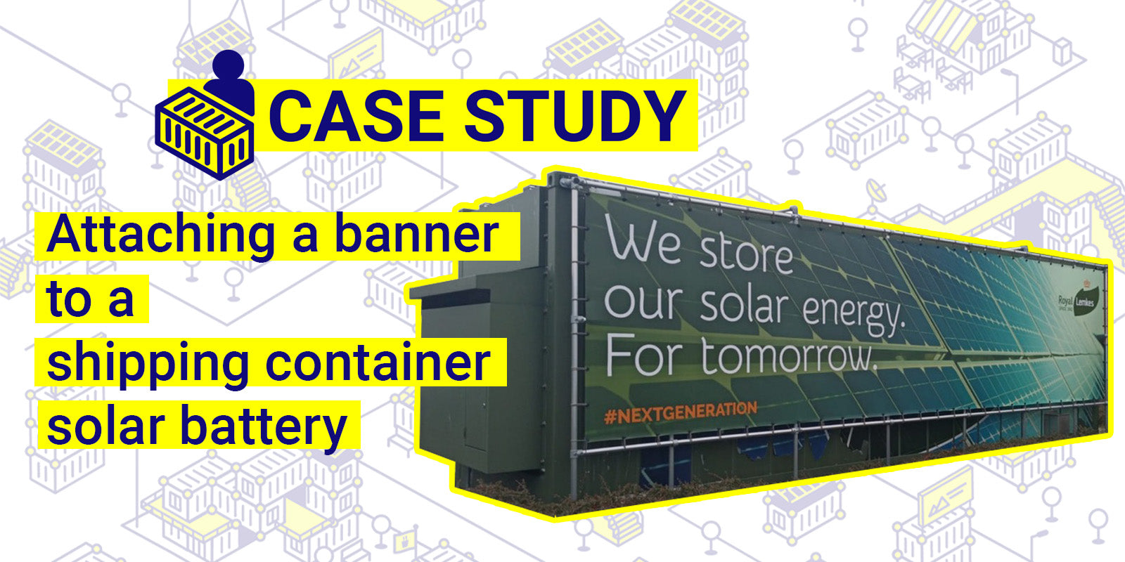Attaching a banner to a shipping container solar battery