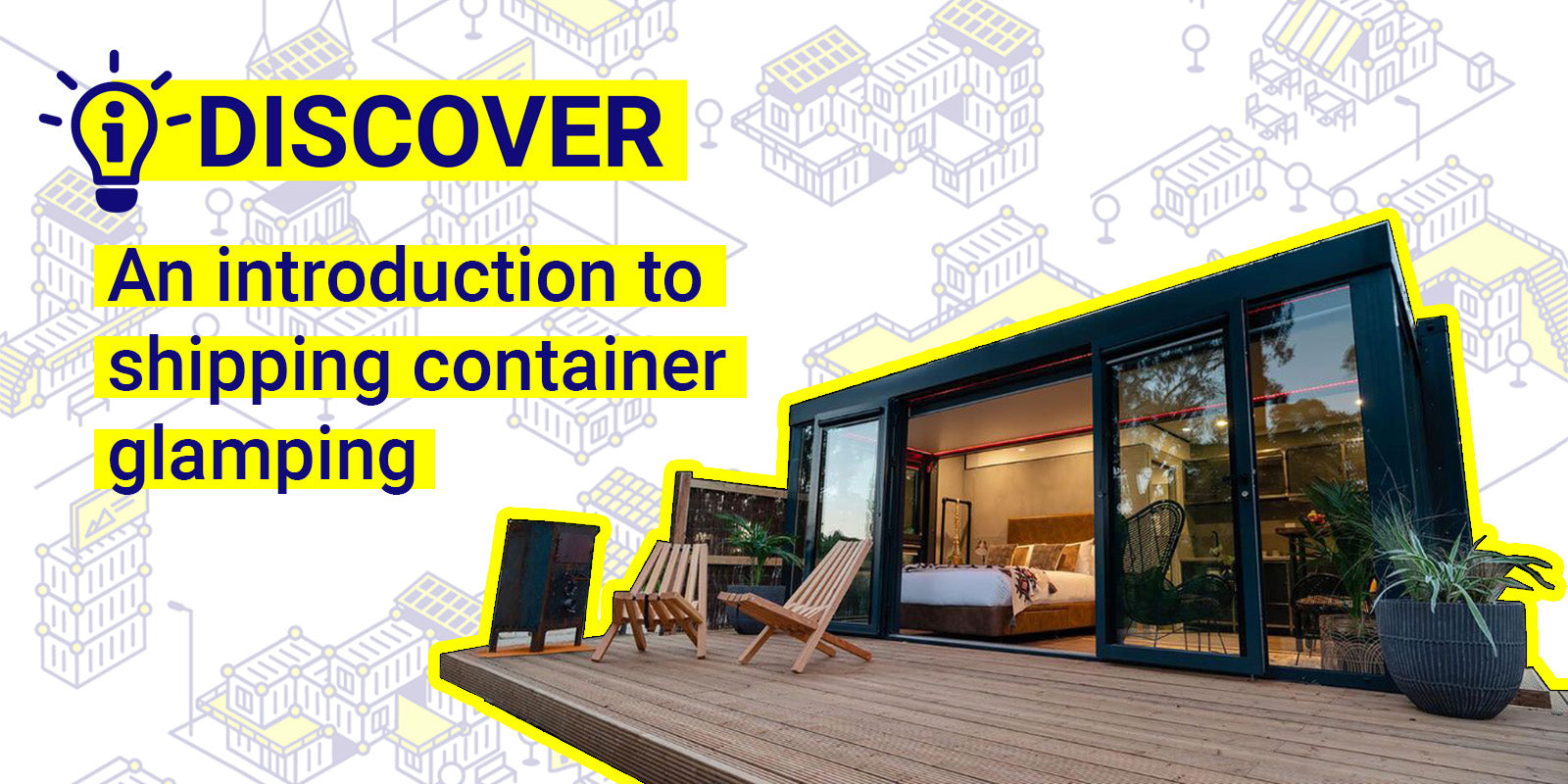 An introduction to shipping container glamping