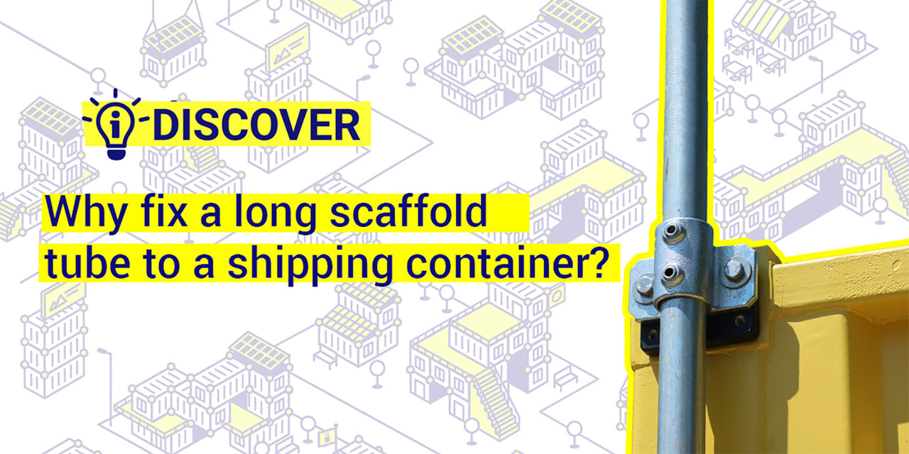Attach a scaffold pole to a shipping container