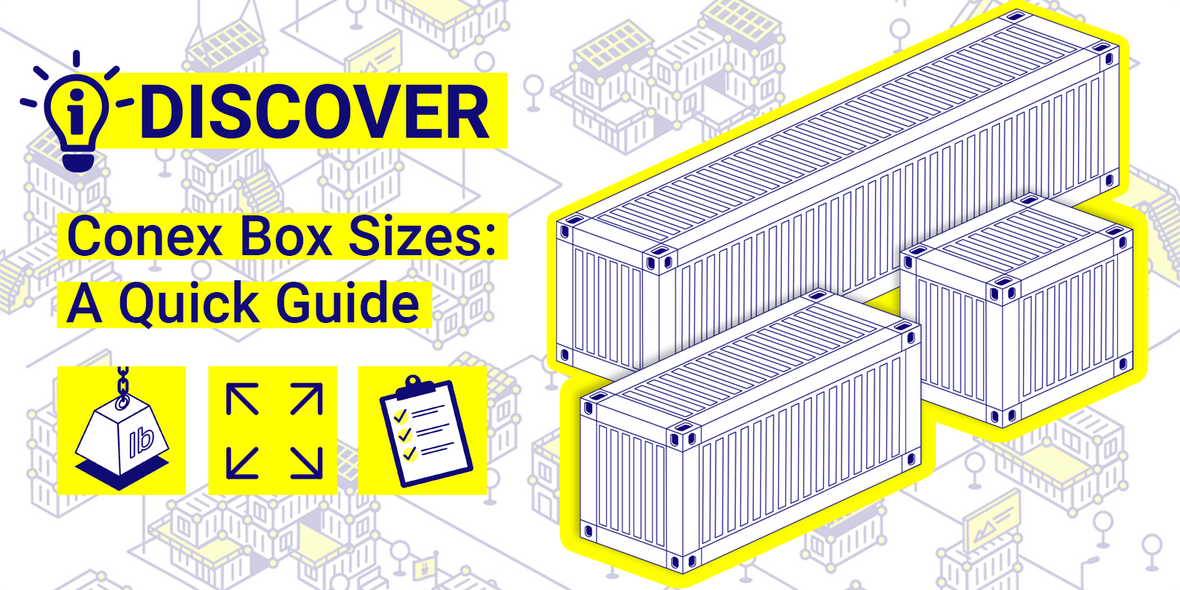 Conex Box Sizes: A Quick Guide