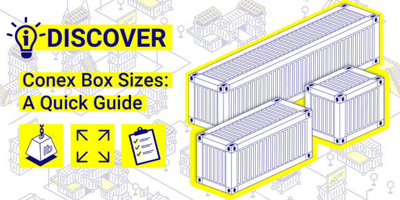 Conex Box Sizes: A Quick Guide