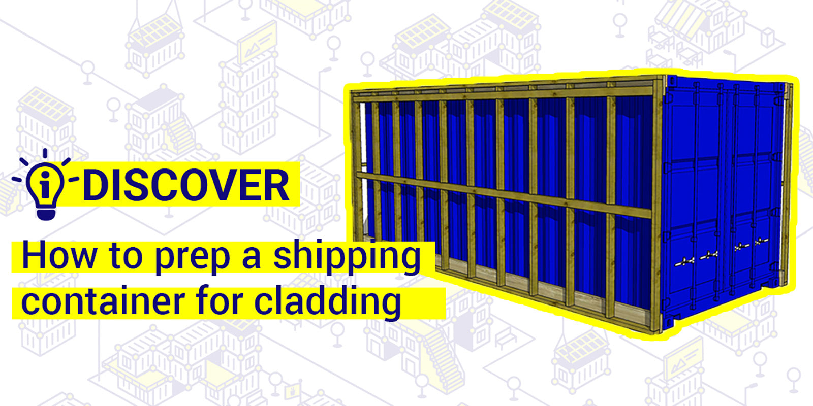 How to prep a shipping container for cladding - An image of a shipping container with battens attached.