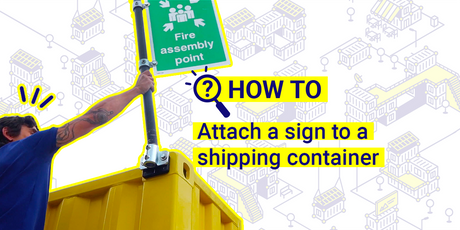 How to attach a sign to a shipping container